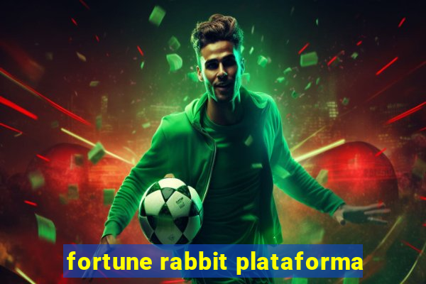 fortune rabbit plataforma